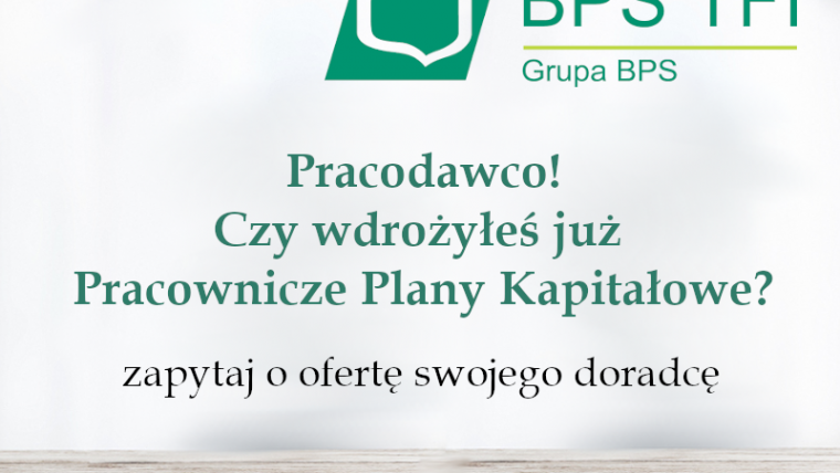 Pracownicze Plany Kapitałowe