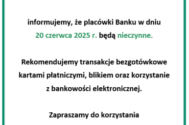 Nieczynne placówki w dniu 20.06.2025